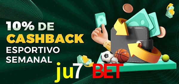 10% de bônus de cashback na ju7 bet